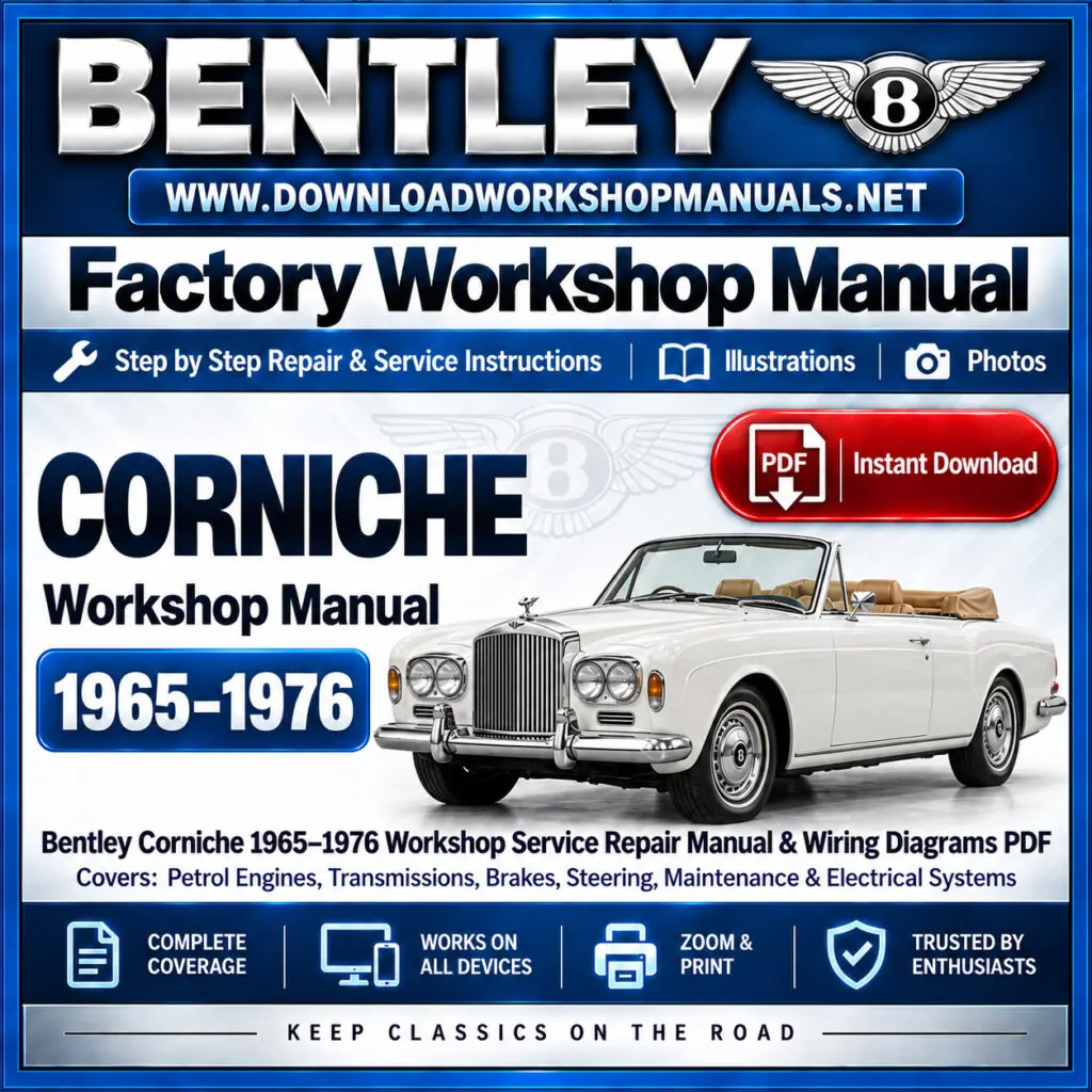 Bentley Corniche 1965-1976 workshop service repair manual PDF download