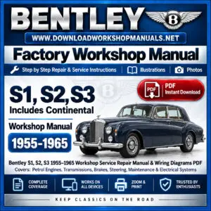 Bentley S1, S2 and S3 1955-1965 workshop service repair manual PDF download