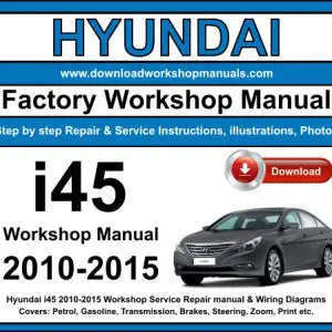 Hyundai i45 2010-2015 service repair manual PDF download