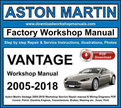 Aston Martin Vantage Workshop Repair Manual Download PDF