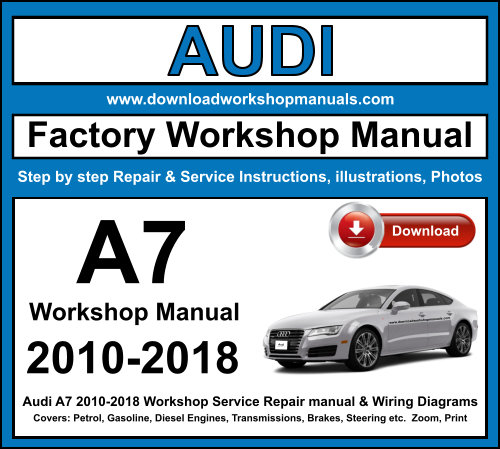 Audi A7 Workshop Repair Manual Download