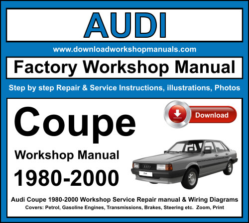 Audi Coupe Workshop Repair Manual Download