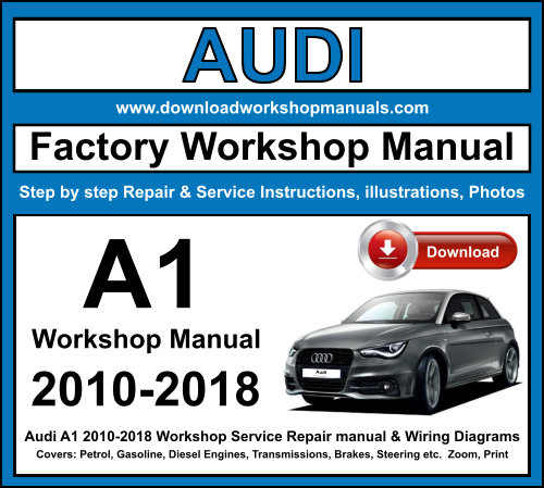 Audi A1 Workshop Repair Manual Download