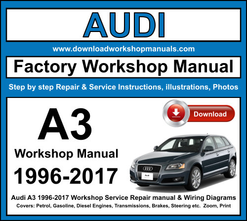 Audi A3 Workshop Repair Manual Download