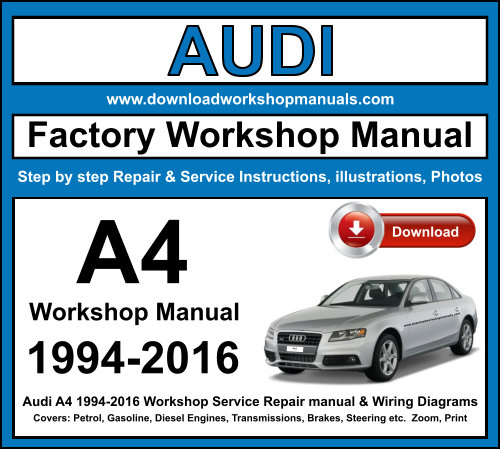 Audi A4 Workshop Repair Manual Download