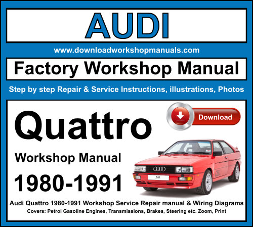 Audi Quattro Workshop Repair Manual Download