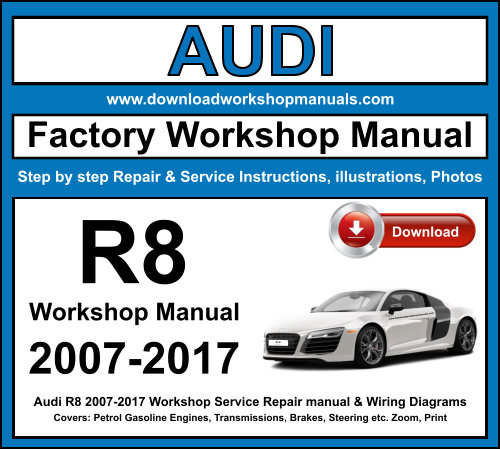 Audi R8 Workshop Repair Manual Download