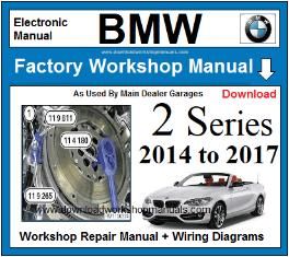 BMW 2 Series Workshop Repair Service Manual 2014 to 2017