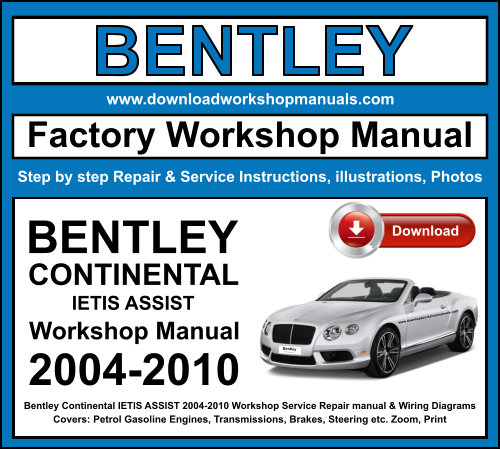 Bentley Continental IETIS ASSIST Workshop Repair Manual Download