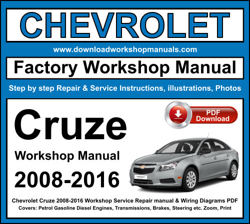 Chevrolet Cruze 2008-2016 Workshop Repair Manual Download PDF