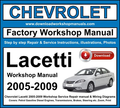 Chevrolet Lacetti Workshop Repair Manual Download