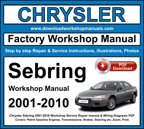 Chrysler Sebring 2001-2010 Workshop Repair Manual Download PDF