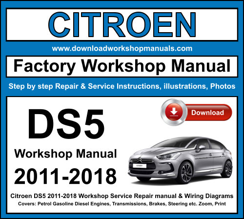 Citroen DS5 2011-2018 Workshop Repair Manual Download