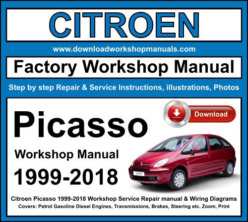 Citroen Picasso 1999-2018 Workshop Repair Manual Download