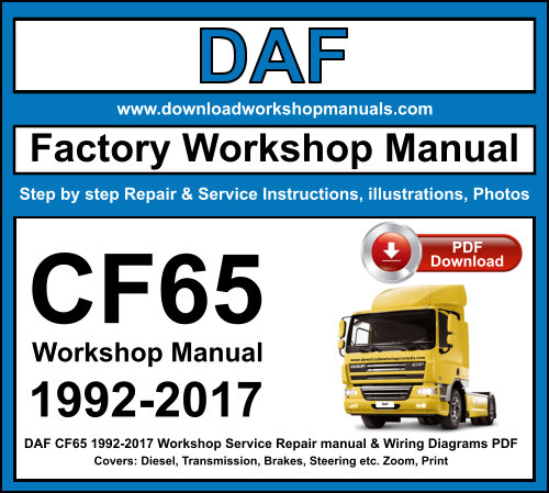 DAF CF65 1992-2017 Workshop Repair Manual Download