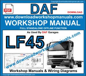 DAF LF45 Workshop Manual Download