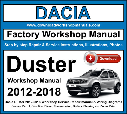 Dacia Duster 2012-2018 Workshop Repair Manual Download