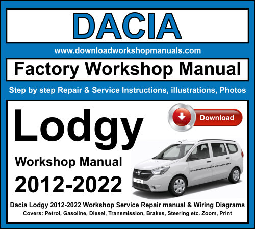 Dacia Lodgy 2012-2022 Workshop Repair Manual Download