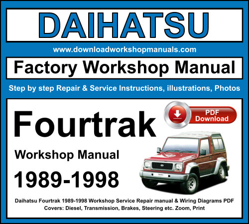 Daihatsu Fourtrak 1989-1998 Workshop Repair Manual Download