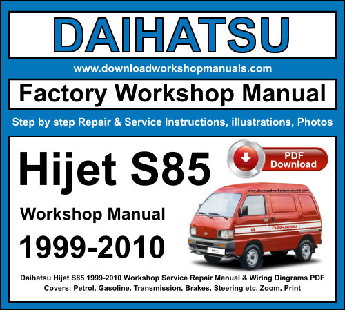 Daihatsu Hijet S85 1999-2010 Workshop Repair Manual Download