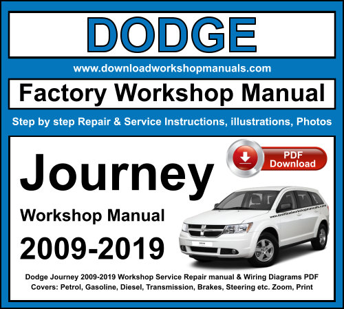 Dodge Journey 2009-2019 Workshop Repair Manual Download