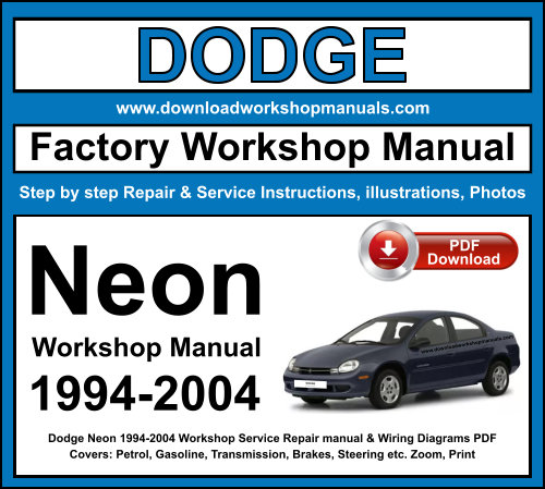 Dodge Neon 1994-2004 Workshop Repair Manual Download