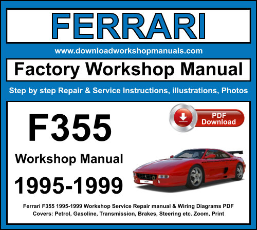 Ferrari F355 1995-1999 Workshop Repair Manual Download