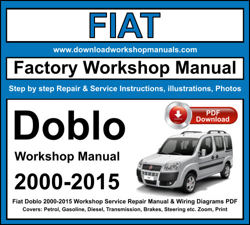 Fiat Doblo 2000-2015 Workshop Repair Manual Download