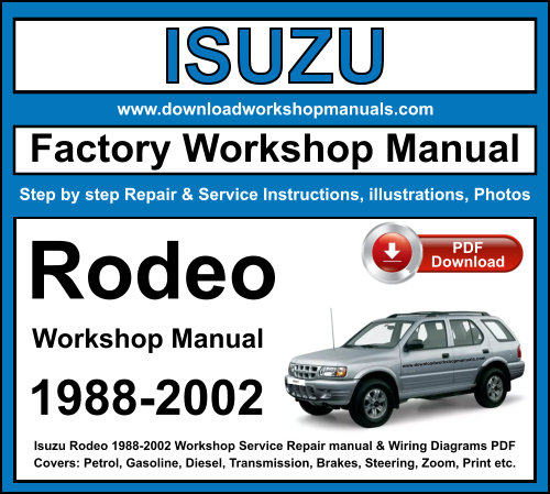 Isuzu Rodeo 1988-2002 Workshop Repair Manual Download