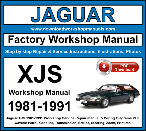 Jaguar XJS 1981-1991 Workshop Repair Manual Download