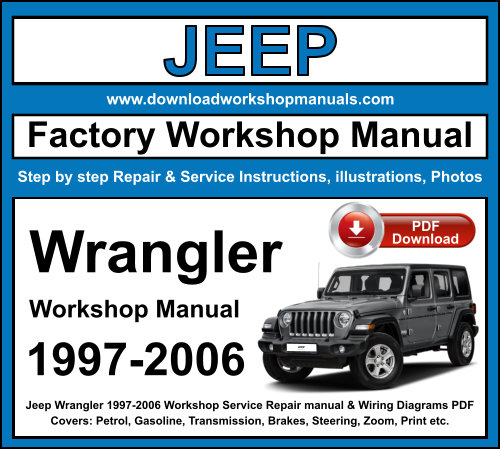 Jeep Wrangler 1997-2006 Workshop Repair Manual Download