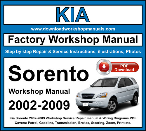 Kia Sorento 2002-2009 Workshop Repair Manual Download