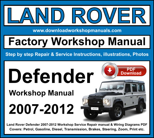 Land Rover Defender 2007-2012 Workshop Repair Manual Download