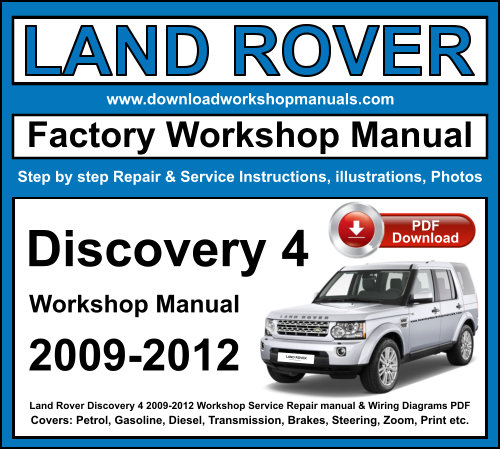 Land Rover Discovery 4 2009-2012 Workshop Repair Manual Download