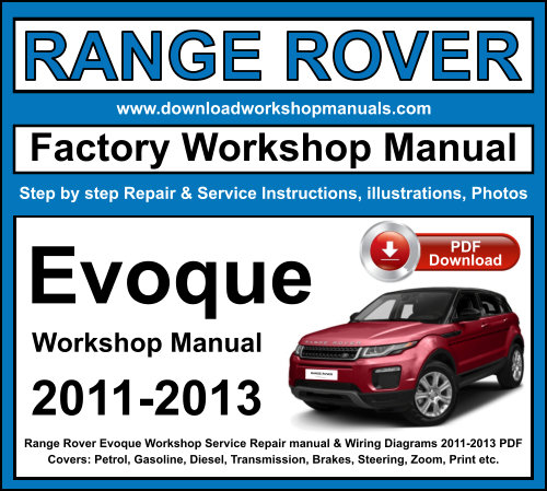 Range Rover Evoque 2011-2013 Workshop Repair Manual Download PDF