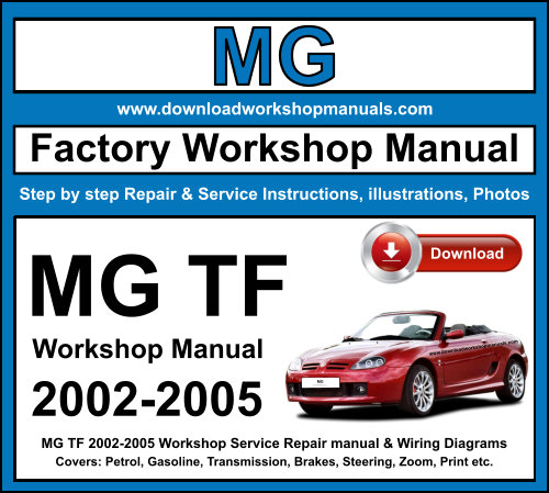 MG TF 2002-2005 Workshop Repair Manual Download