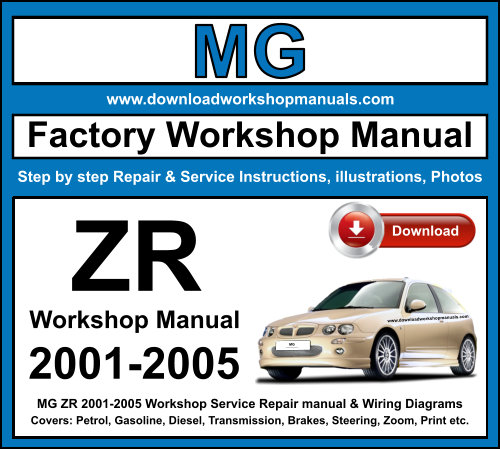 MG ZR 2001-2005 Workshop Repair Manual Download