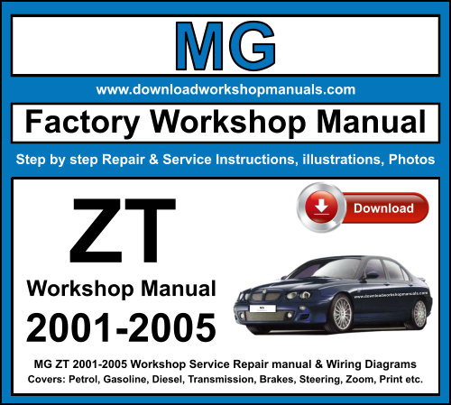 MG ZT 2001-2005 Workshop Repair Manual Download