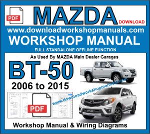 Mazda BT-50 Workshop Service Repair Manual Download