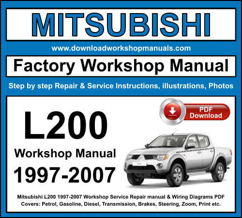 Mitsubishi L200 1997-2007 Workshop Repair Manual Download