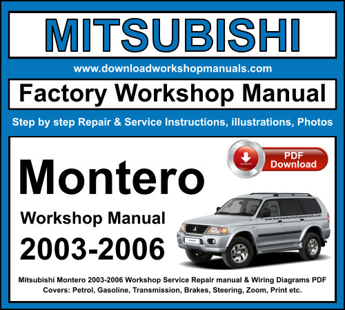 Mitsubishi Montero 2003-2006 Workshop Repair Manual Download