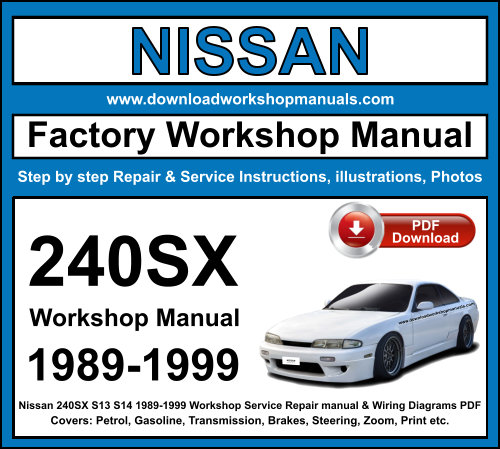 Nissan 240SX 1989-1999 Workshop Repair Manual Download