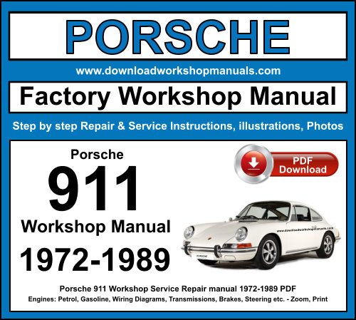 Porsche 911 Workshop Repair Manual Download 1972-1989