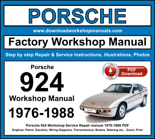 Porsche 924 Workshop Repair Manual Download 1976-1988