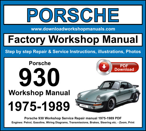 Porsche 930 Workshop Repair Manual Download 1975-1989