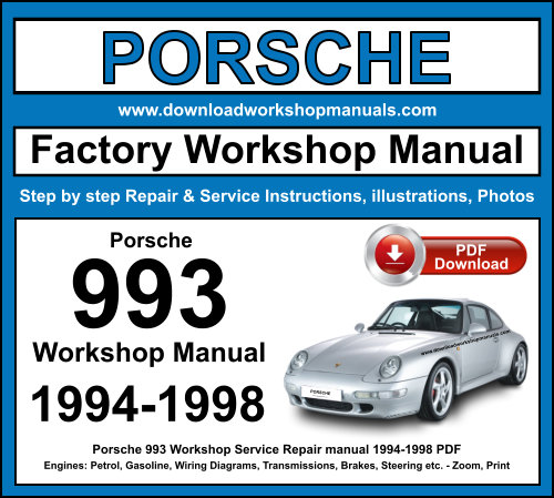 Porsche 993 Workshop Repair Manual Download 1994-1998