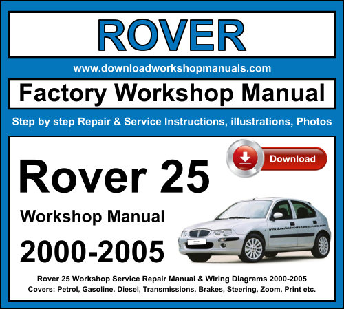 Rover 25 Workshop Repair Manual Download 2000-2005