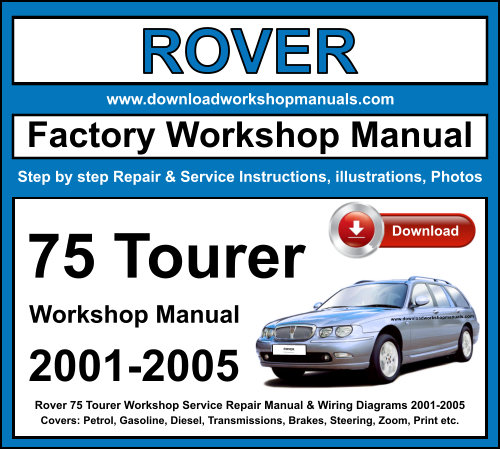 Rover 75 Tourer Workshop Repair Manual Download 2001-2005