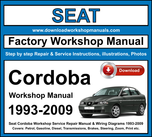 Seat Cordoba Workshop Repair Manual Download 1993-2009