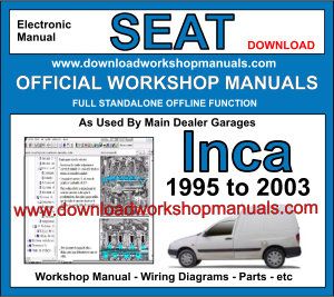 Seat Inca Workshop Repair Service Manual 1995 to 2003